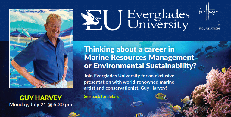 Promotional flyer featuring speakers from Guy Harvey Foundation, a leading ocean conservation organization, hosted by Everglades University.