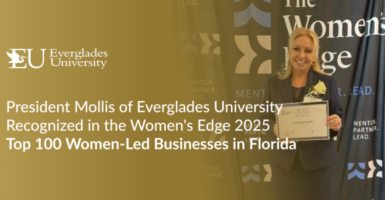 Kristi Mollis, President of Everglades University, holding her Women’s Edge 2025 Top 100 Women-Led Businesses award.